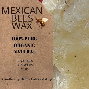 NON-TOXIC HANDMADE MEXICAN BEES WAX - 100% ORGANIC PURE NATURAL